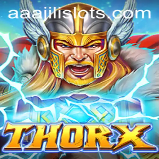 Unveiling ThorX: The Epic Journey of AAAJILI in Gaming