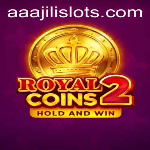 Discover the Thrills of RoyalCoins2: An Epic Gaming Experience with AAAJILI